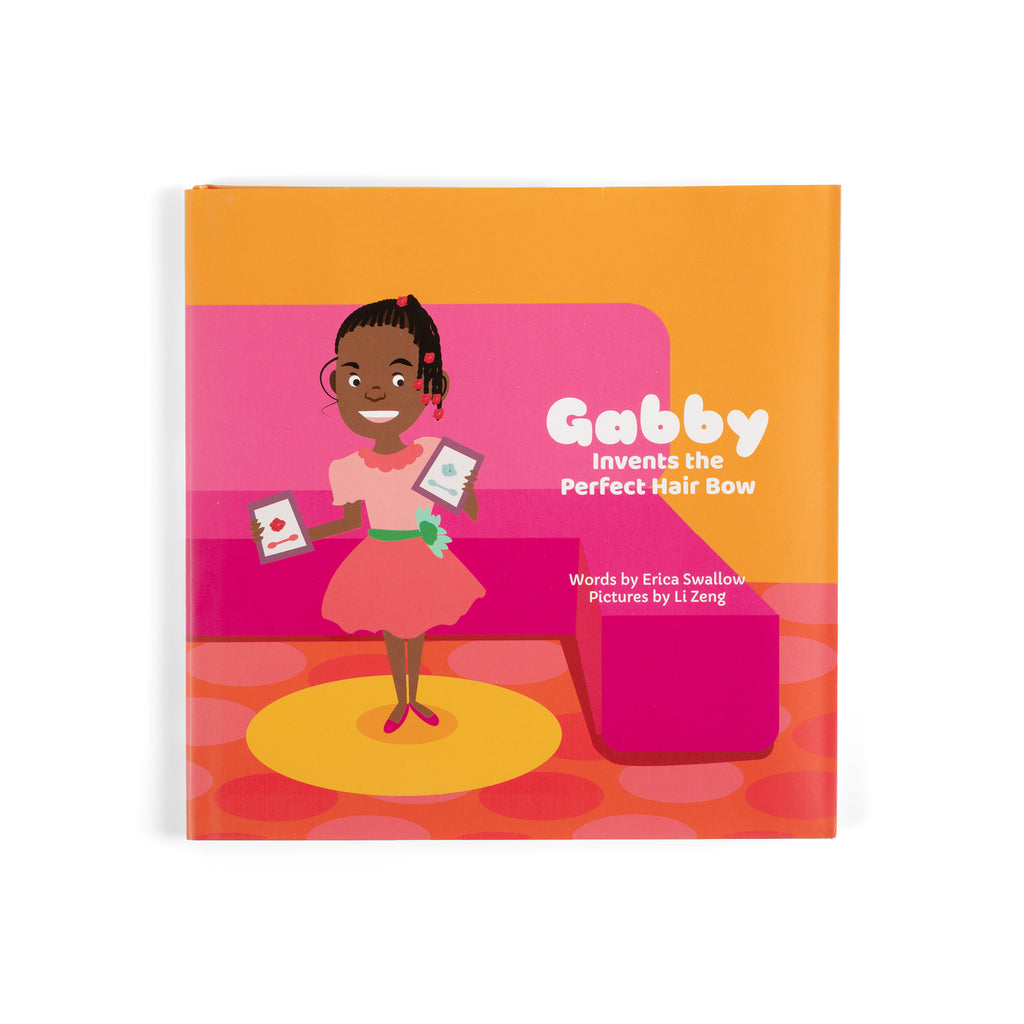 "Gabby Invents the Perfect Hair Bow" Children's Book